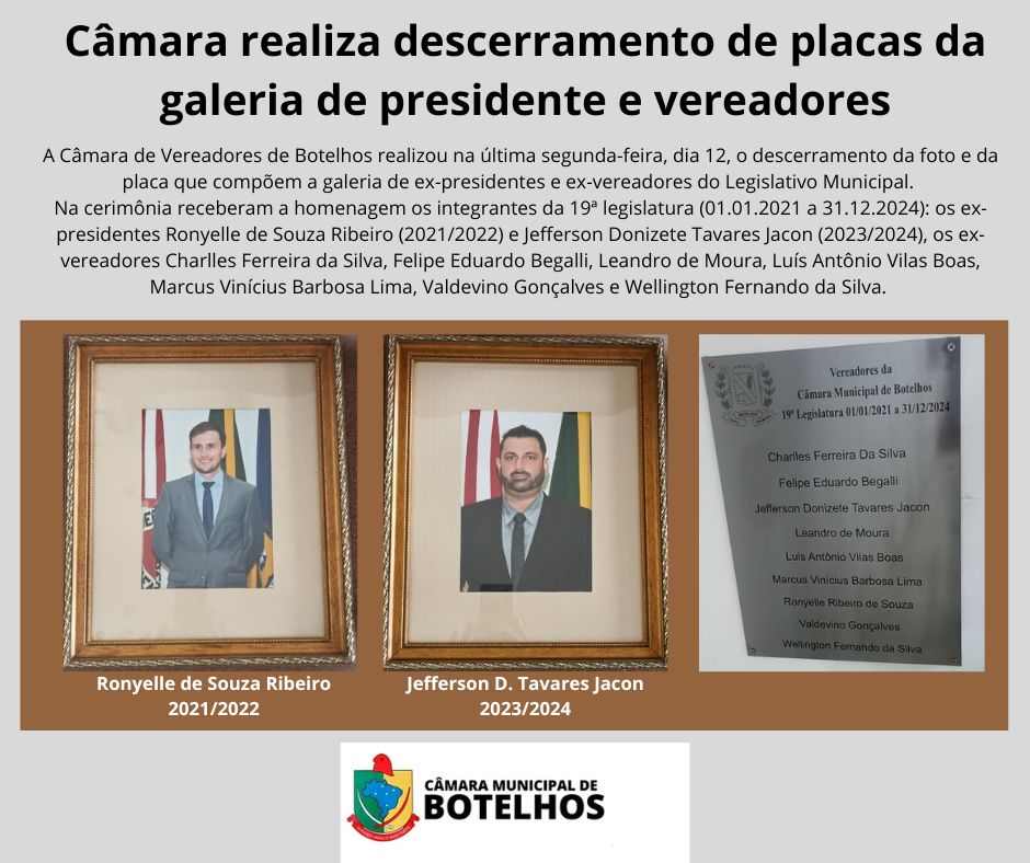 Câmara realiza descerramento de placas da galeria de presidente e vereadores