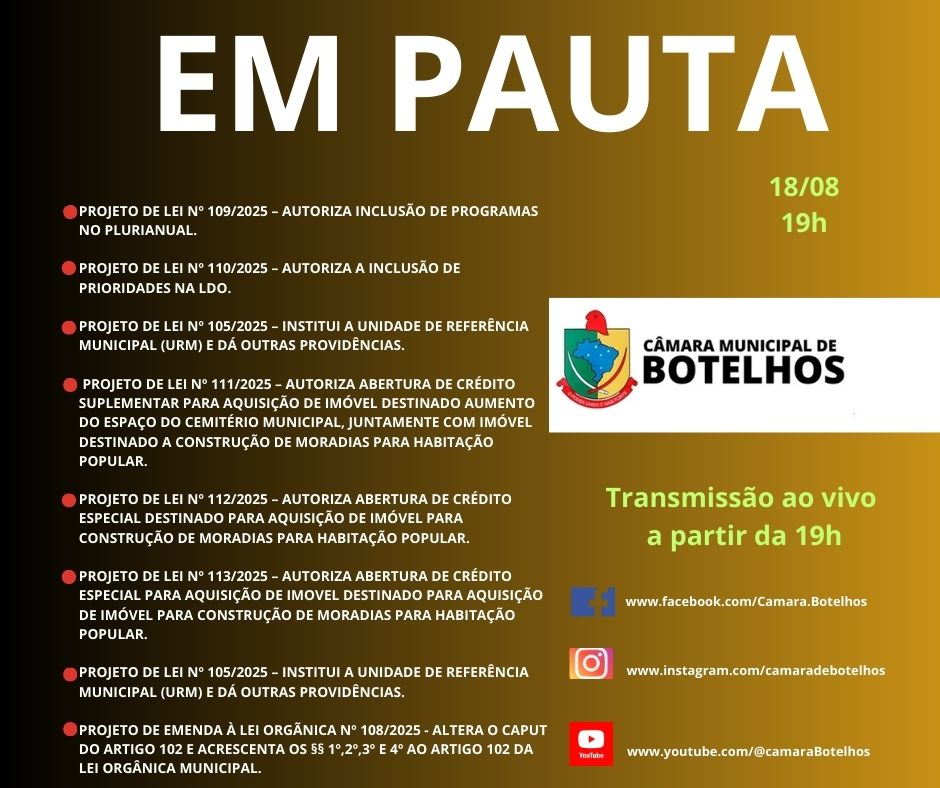 Pauta da sessão Ordinária de 18 de agosto de 2025